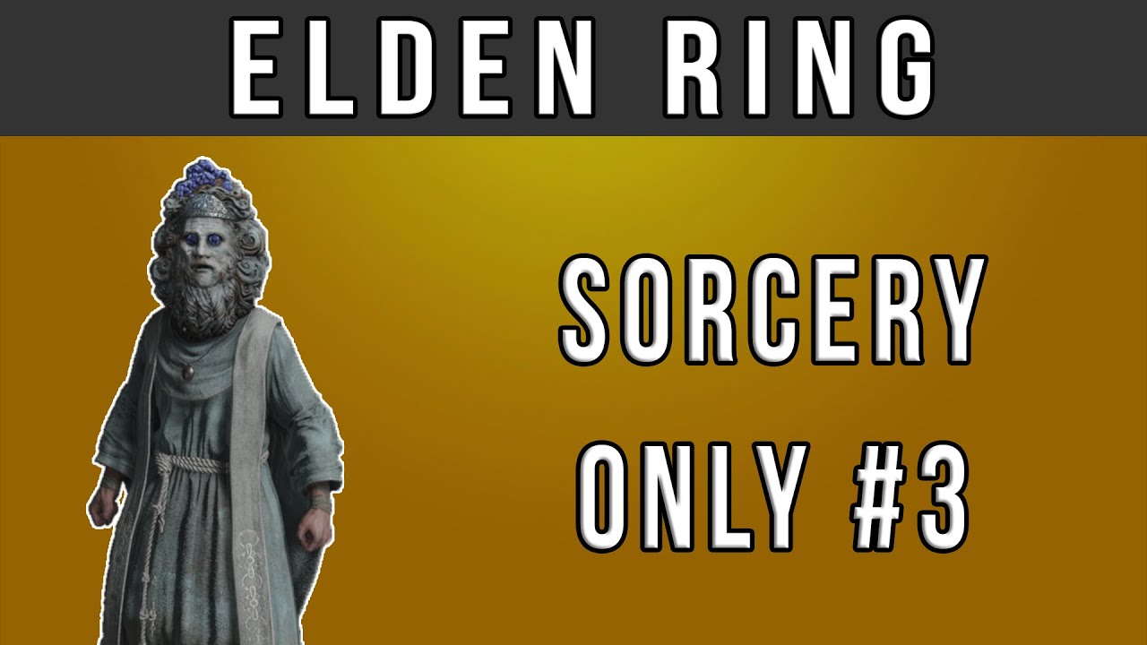 Azért a játék vége felé elég törékeny a karakter - Sorcery run (ER) #3