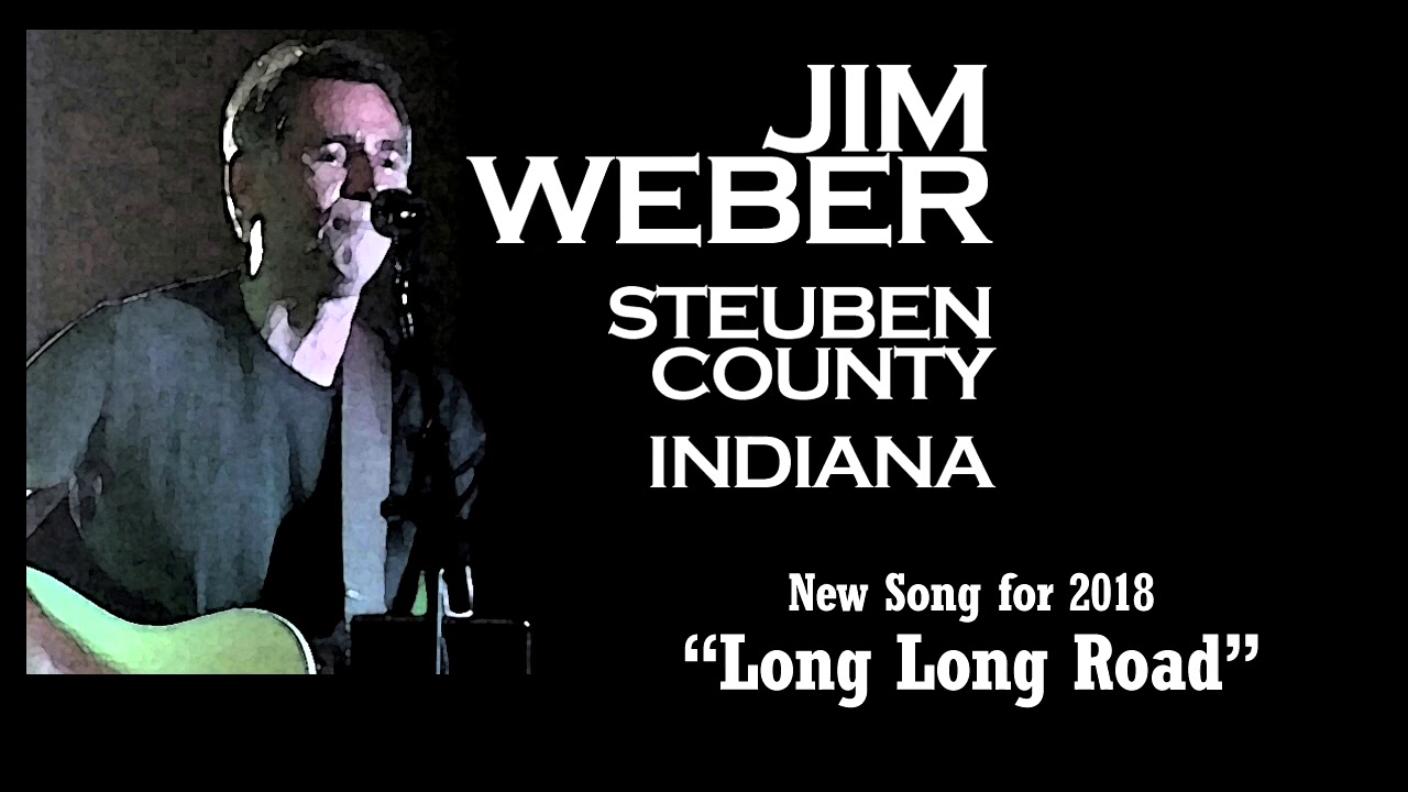 Long, Long Road - Jim Weber - jimweberacoustic.com