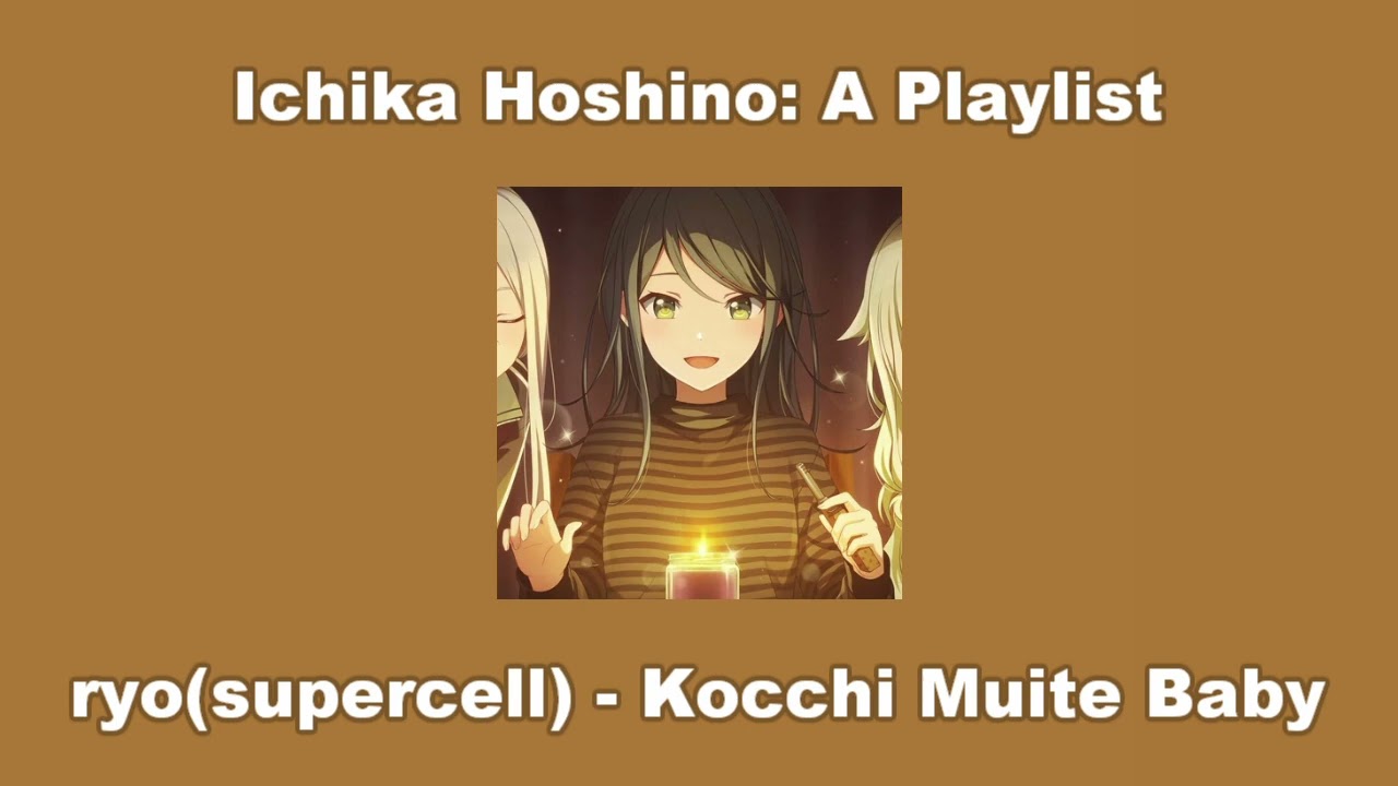 Ichika Hoshino: A Playlist
