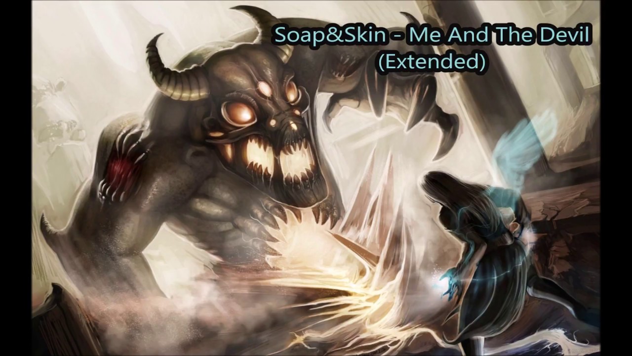 Soap&Skin - Me And The Devil (Extended)