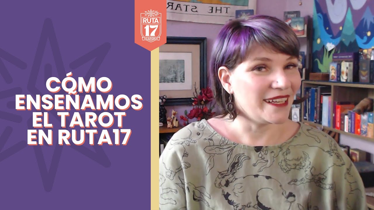 Cómo enseñamos el Tarot en Ruta17 🤓