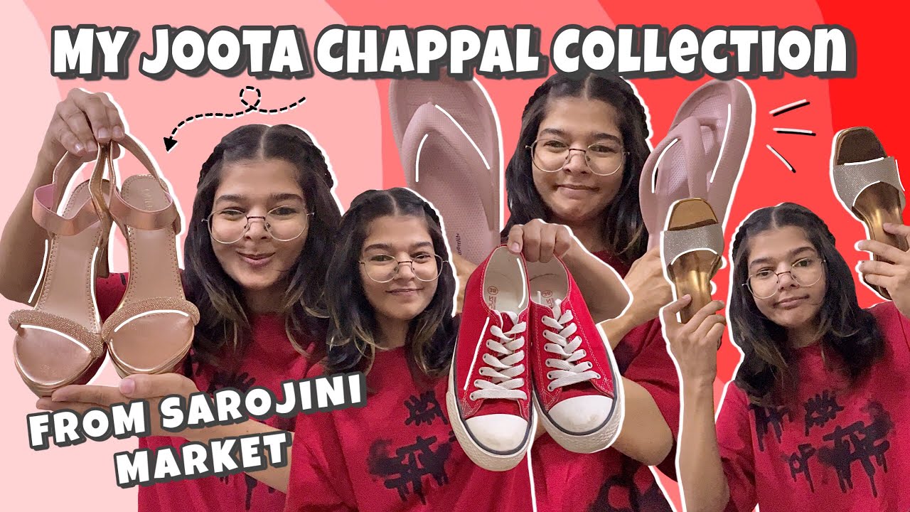 My FOOTWEAR Collection from Sarojini Market 😍🛍️
