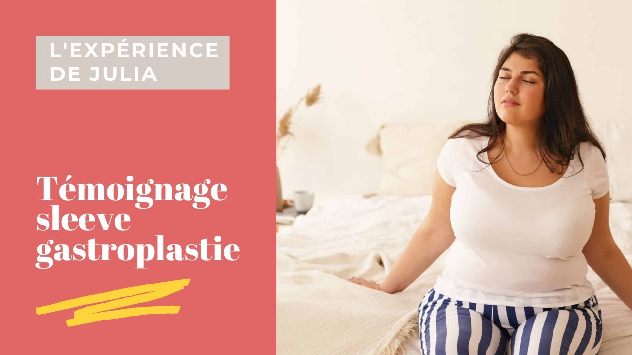 Découvrir le témoignage de Julia, une patiente ayant bénéficié d’une sleeve endoscopie