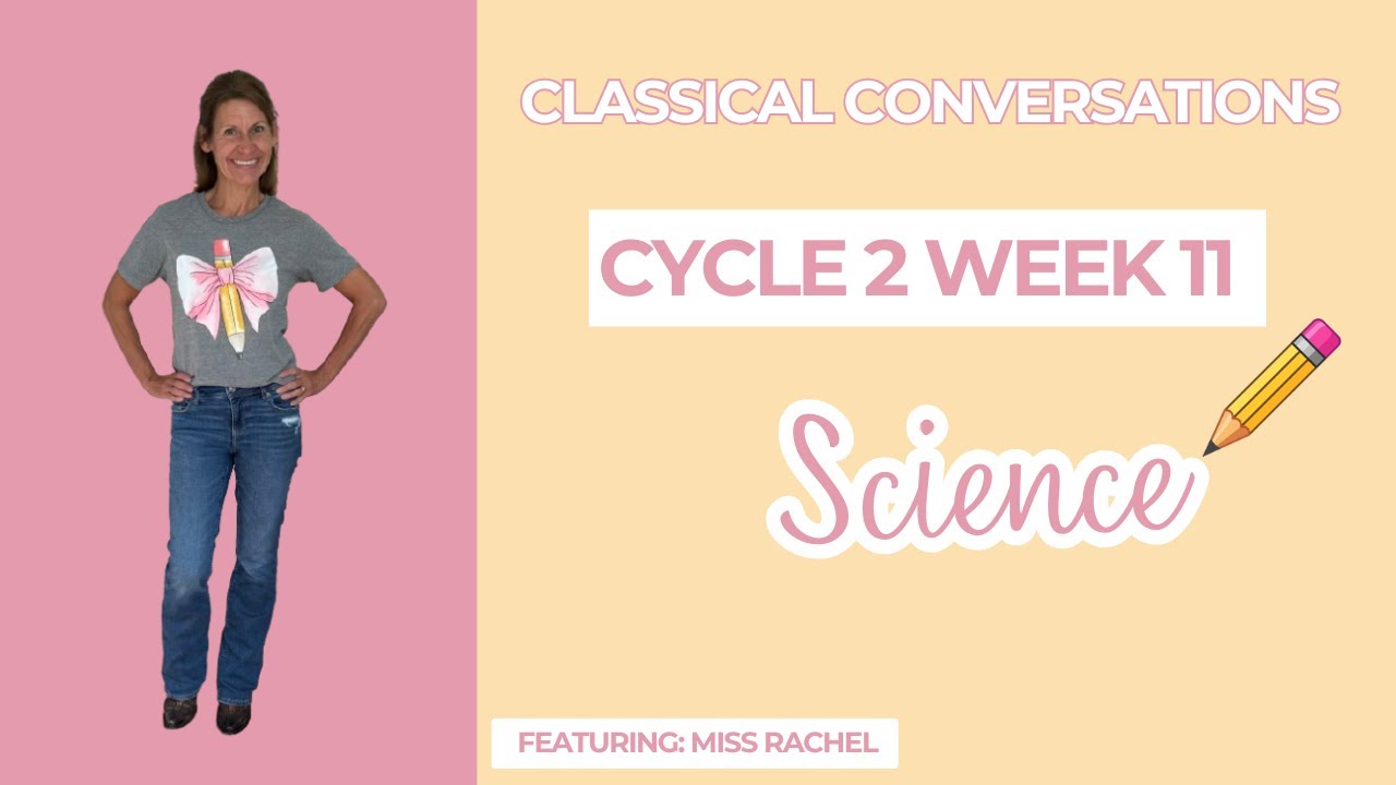 Miss Rachel's CC Cycle 2 Week 11 - Science