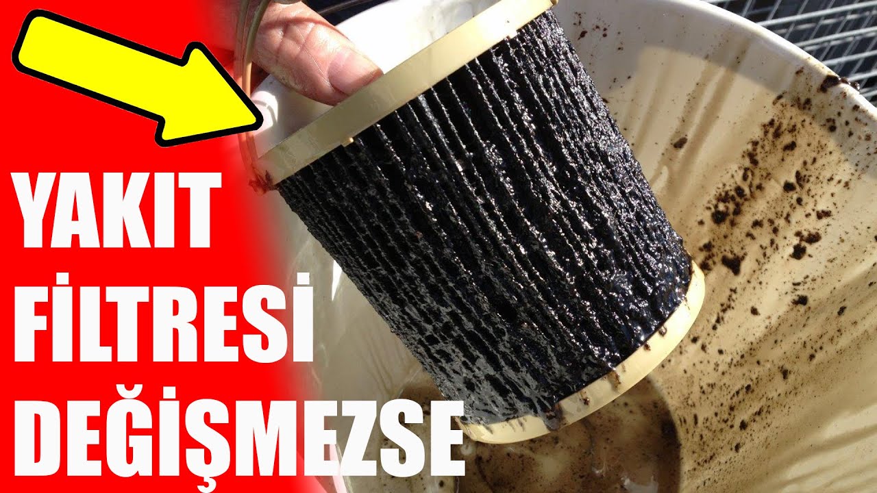 Yakıt Filtresi Değişmezse Ne Olur? Benzin yada Mazot Filtresi Değişmezse Ne Olur?