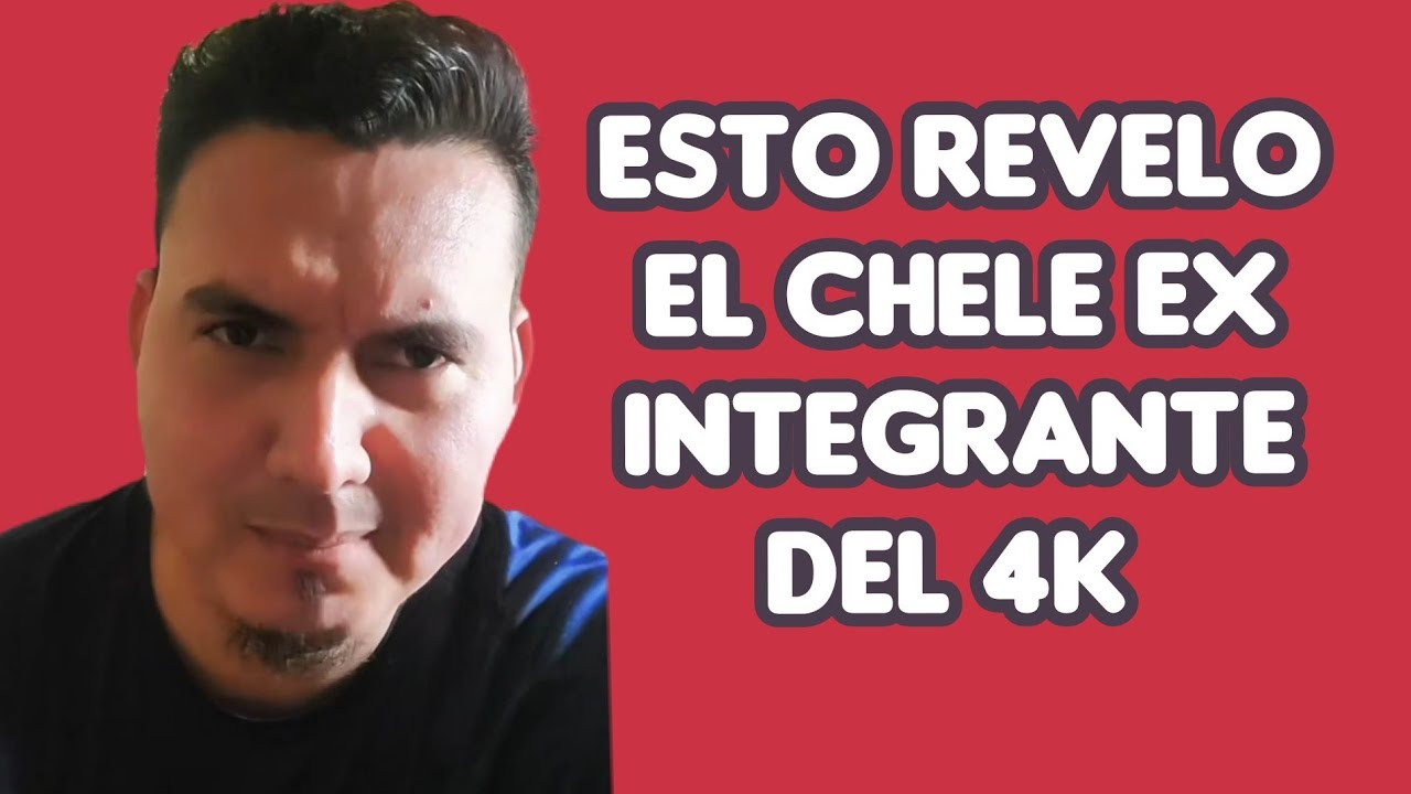 TODO DIJO ESTE EX INTEGRANTE DEL 4K 