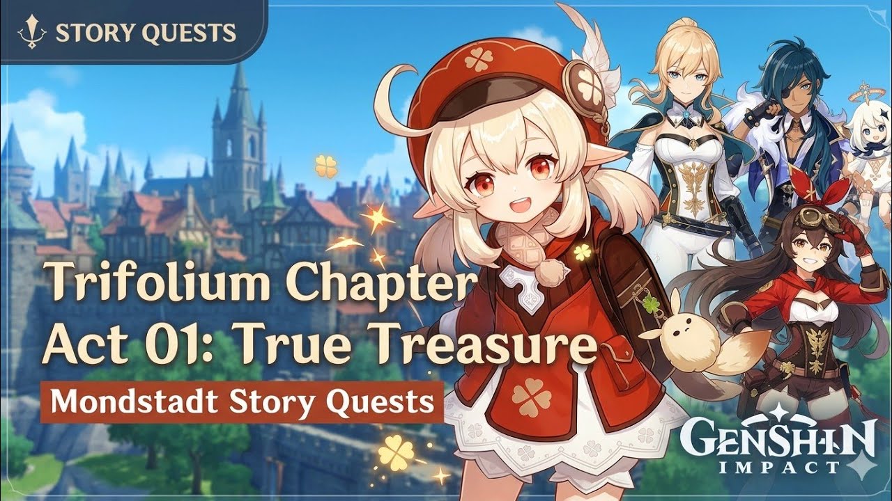 GENSHIN IMPACT, Mondstadt Story Quests: Trifolium Chapter Act 01, True Treasure