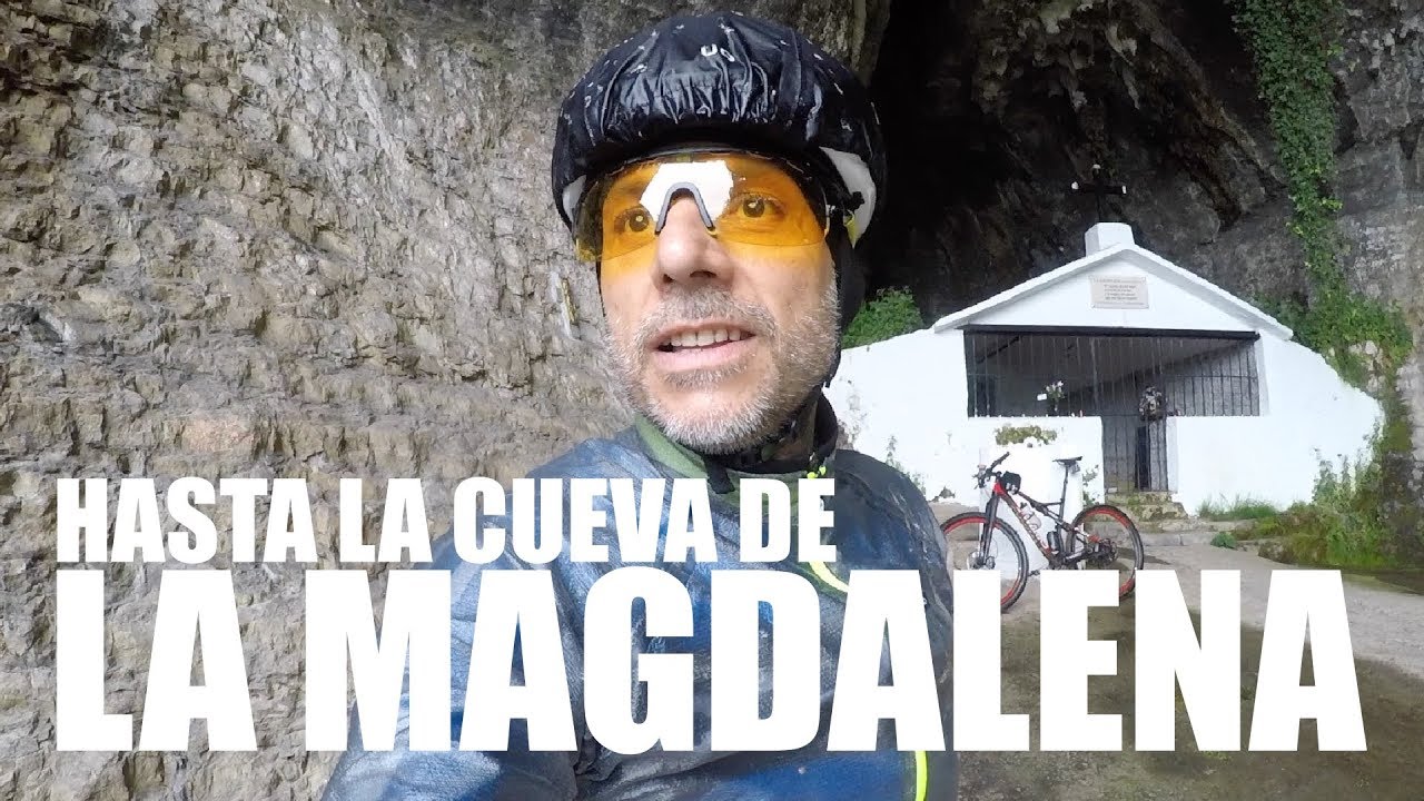 HASTA LA CUEVA DE LA MAGDALENA | VLOG 59 | ALEX LAREDO