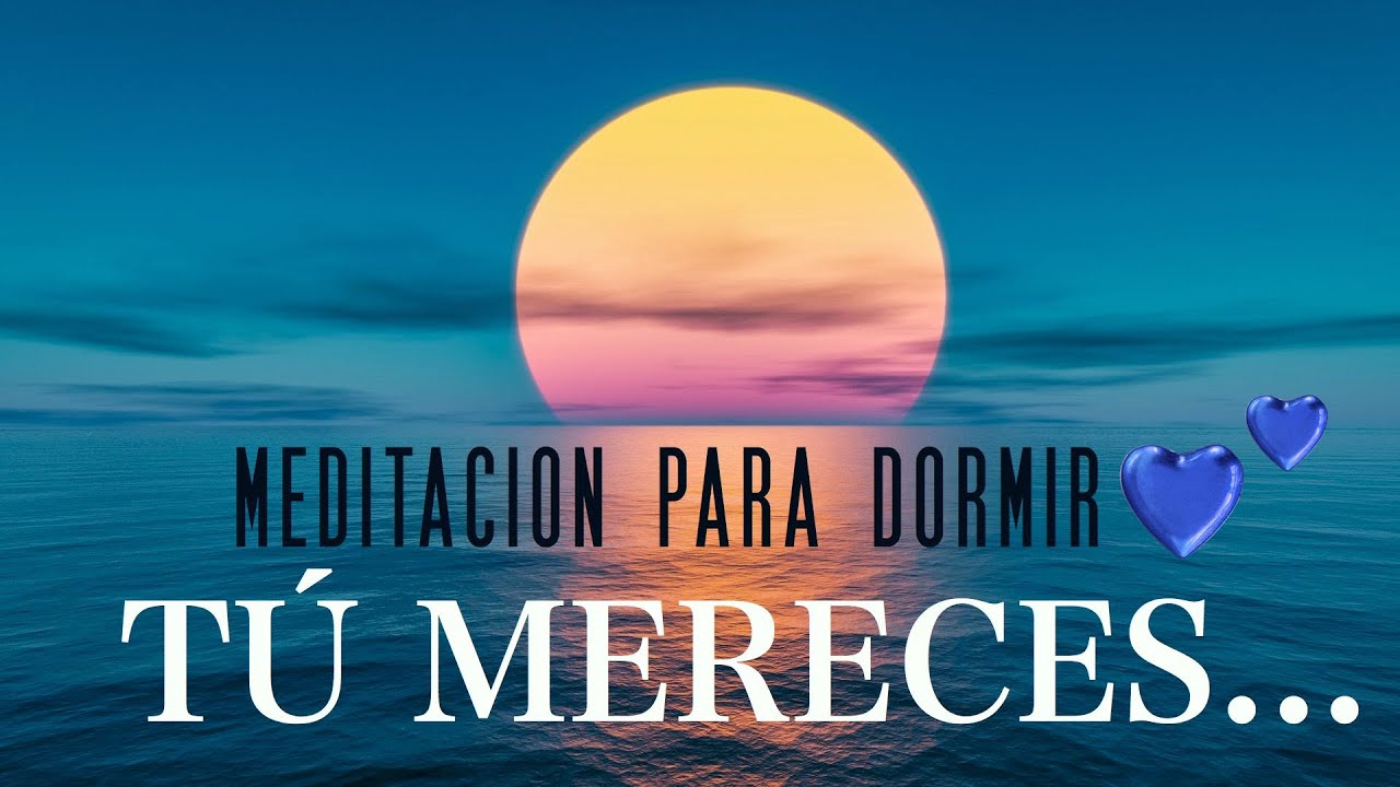 Meditación Guiada para Dormir y Descansar Profundamente