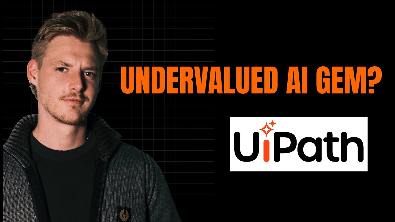 Why UiPath Is the Most Undervalued AI Stock You're Not Watching — DEEP DIVE