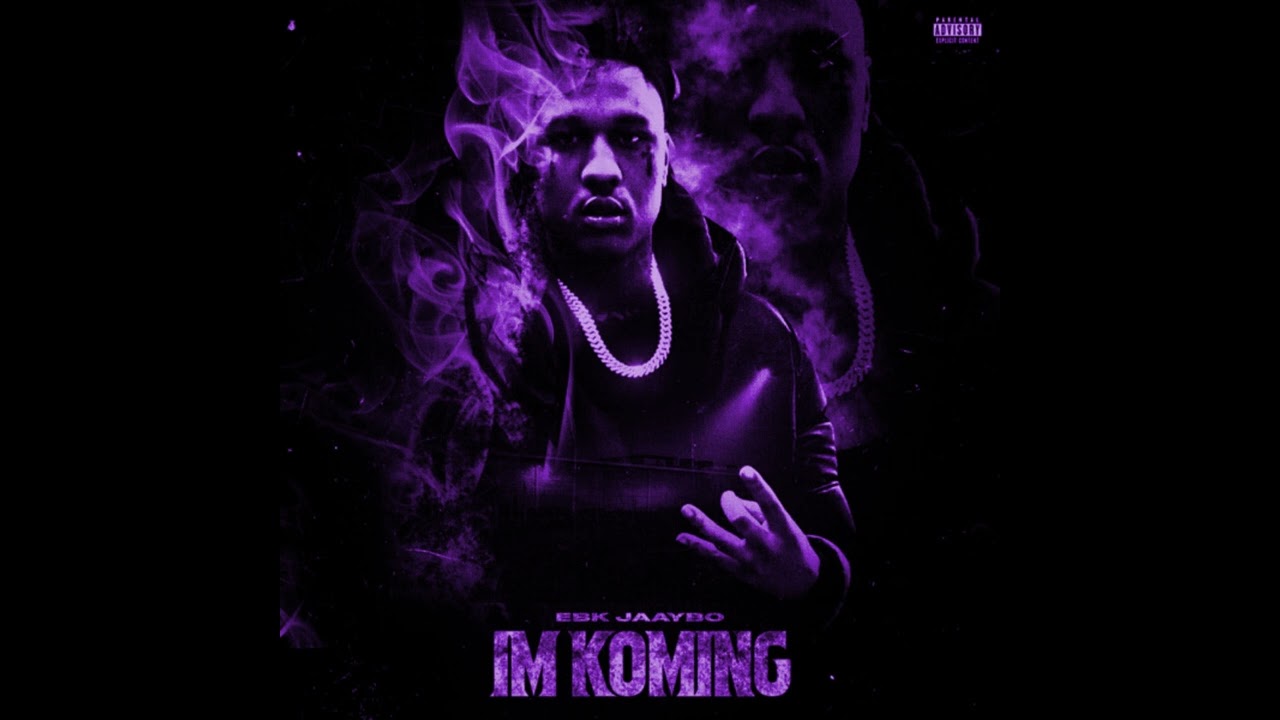 EBK Jaaybo - I'm Koming  [Slowed]
