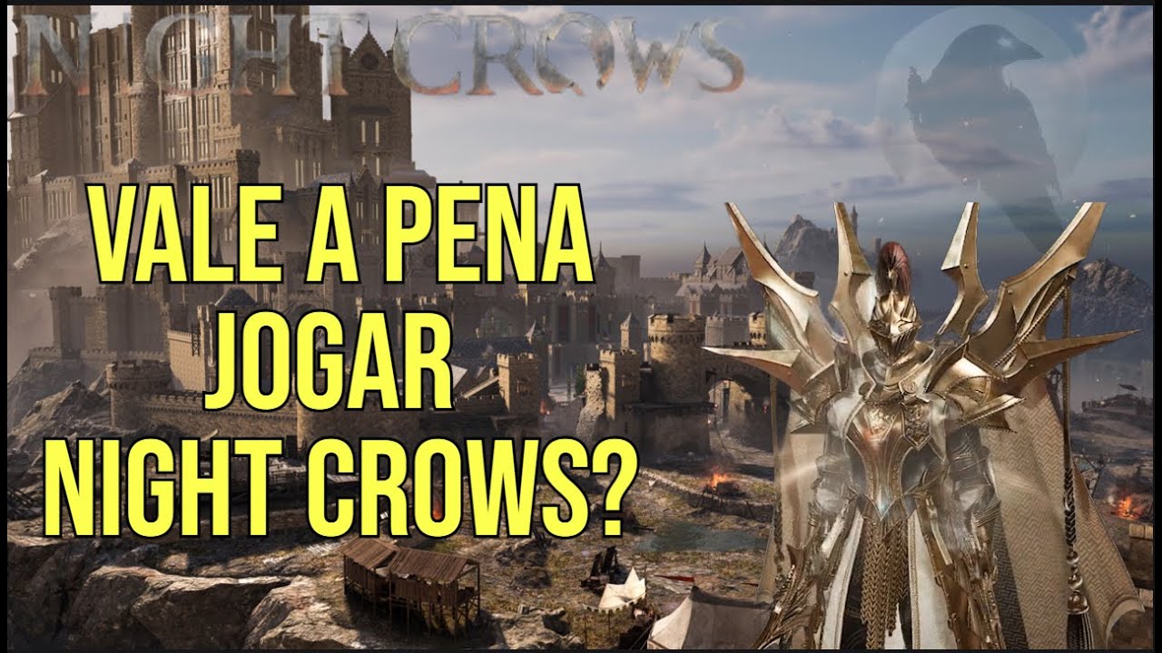 Vale a pena come&ccedil;ar do ZERO  no Night Crows ? Esclareci Tudo !