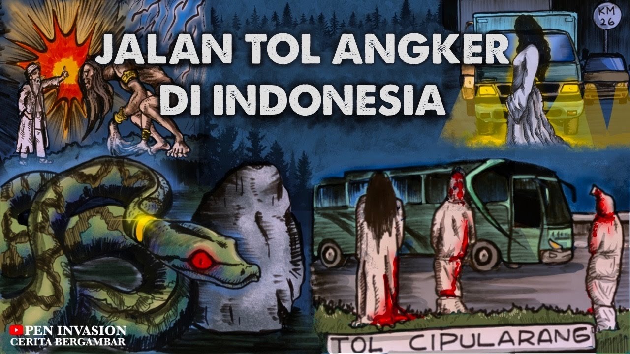 JALAN TOL PALING ANGKER DI INDONESIA -  Cerita Bergambar
