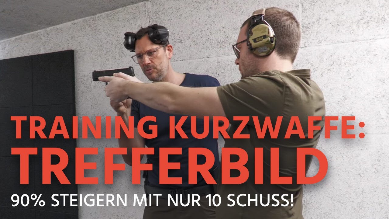 Kurzwaffentraining - Trefferbild um 90% steigern mit nur 10 Schuss!