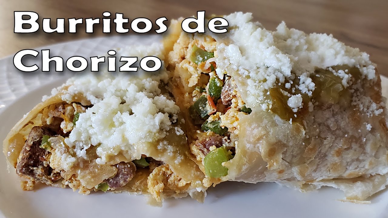 Receta de Como Hacer Burritos con Chorizo y Huevo | Burritos para Desayuno | Chorizo Burritos Recipe