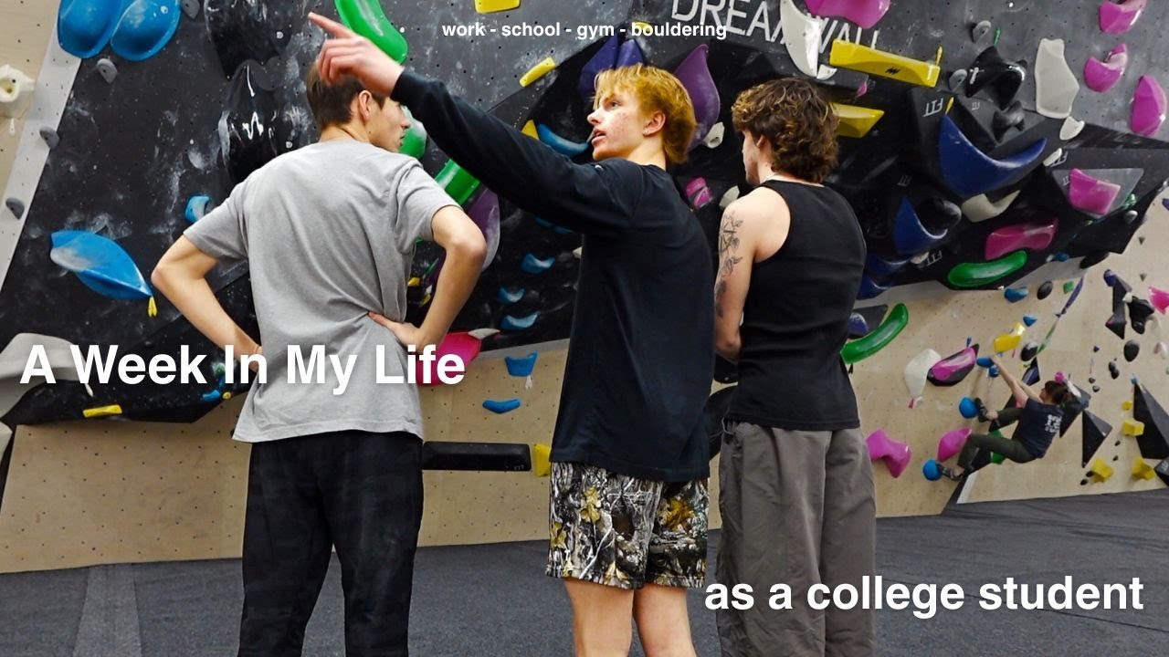 Days in my life | school, work, gym, friends, bouldering