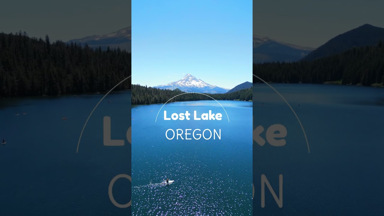 Lost Lake - Mt. Hood National Forest, Oregon
