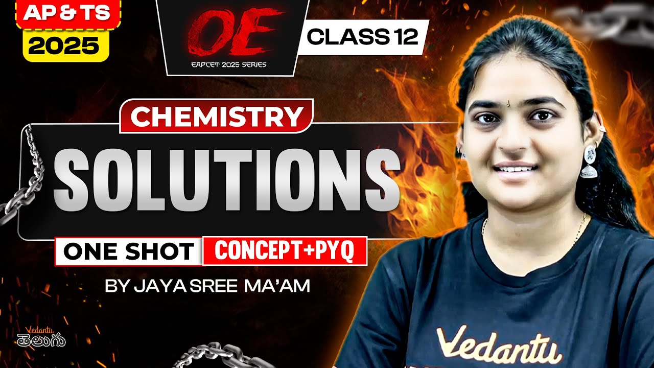 Chemistry Solutions Class 12 AP and TS | Concept + PYQs | EAPCET 2025