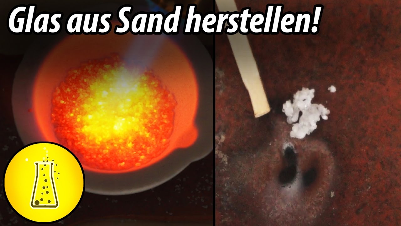 Glas aus Sand herstellen - #Knallgasbrenner