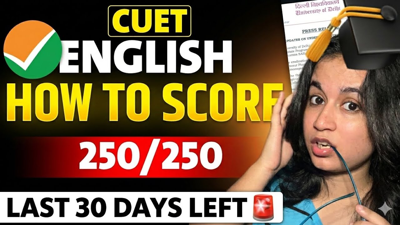 🔥Score 250/250 in CUET English (Last 30 days - Very easy)
