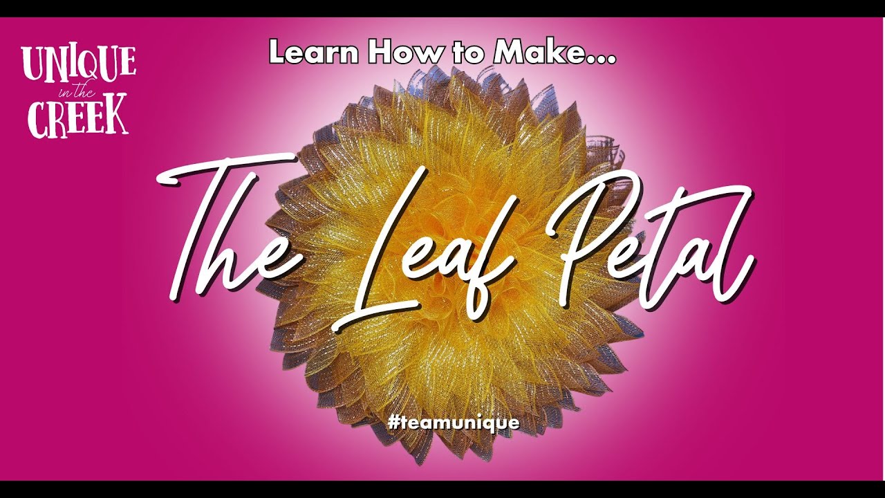 LEAF PETAL | TUTORIAL | FLOWER WREATHS | UNIQUE IN THE CREEK WREATH BOARDS