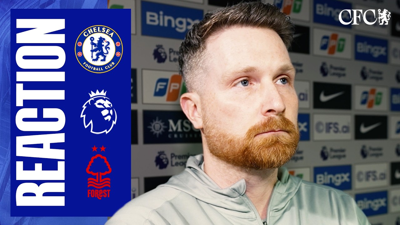 McFARLANE reacts post-Forest | Chelsea 1-3 Nottingham Forest | PL 25/26