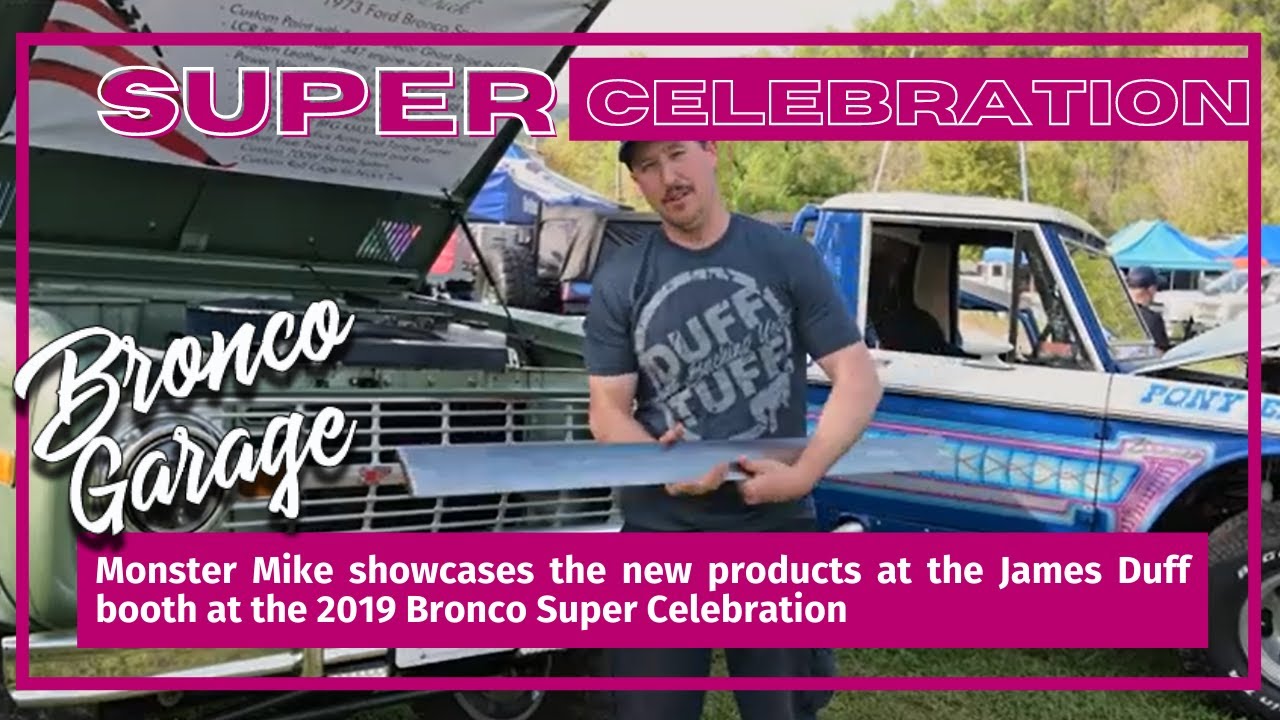 Monster Mike showcases the new products at the James Duff booth at the 2019 Bronco Super Celebration