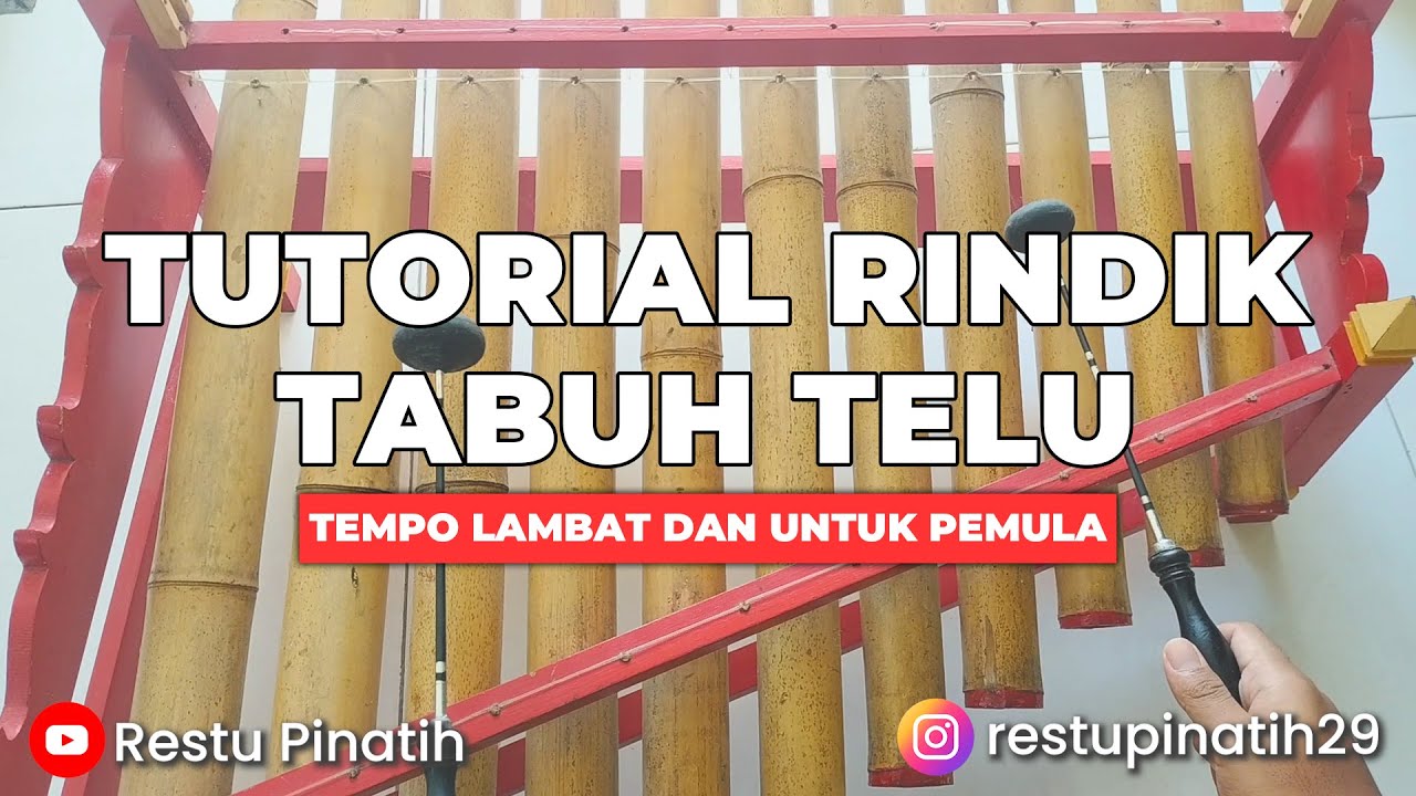 Tutorial Tabuh Telu Tempo Lambat Untuk Pemula | Rindik Bali
