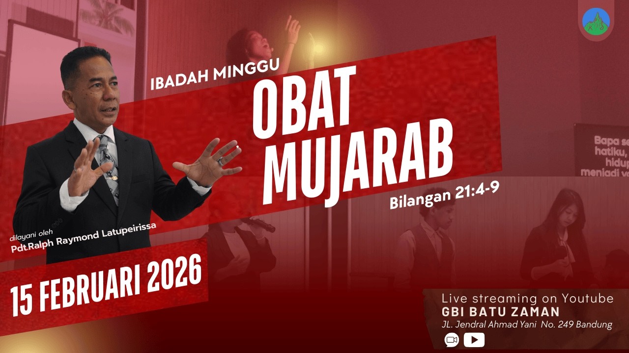 Ibadah Minggu, 15 Februari 2026 - Gereja Baptis Indonesia Batu Zaman
