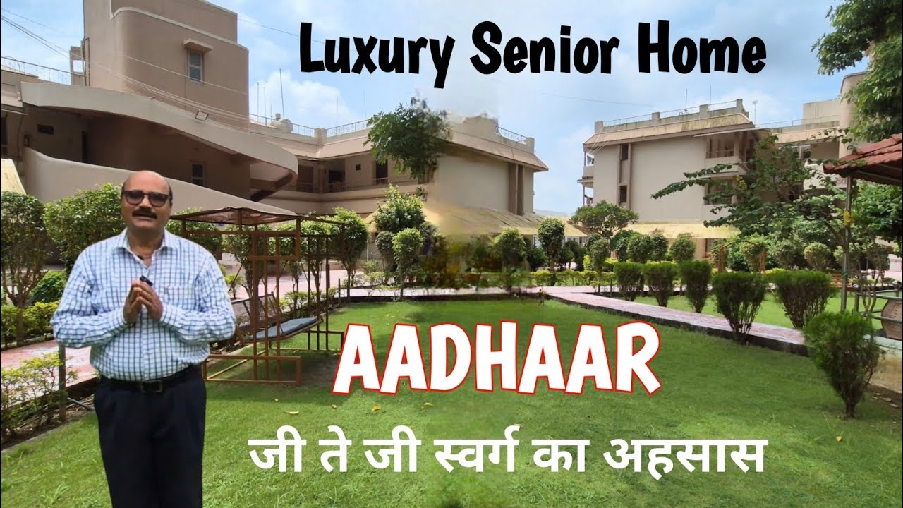 Aadhaar Trust Luxurious Old Age Home, Paria, Valsad