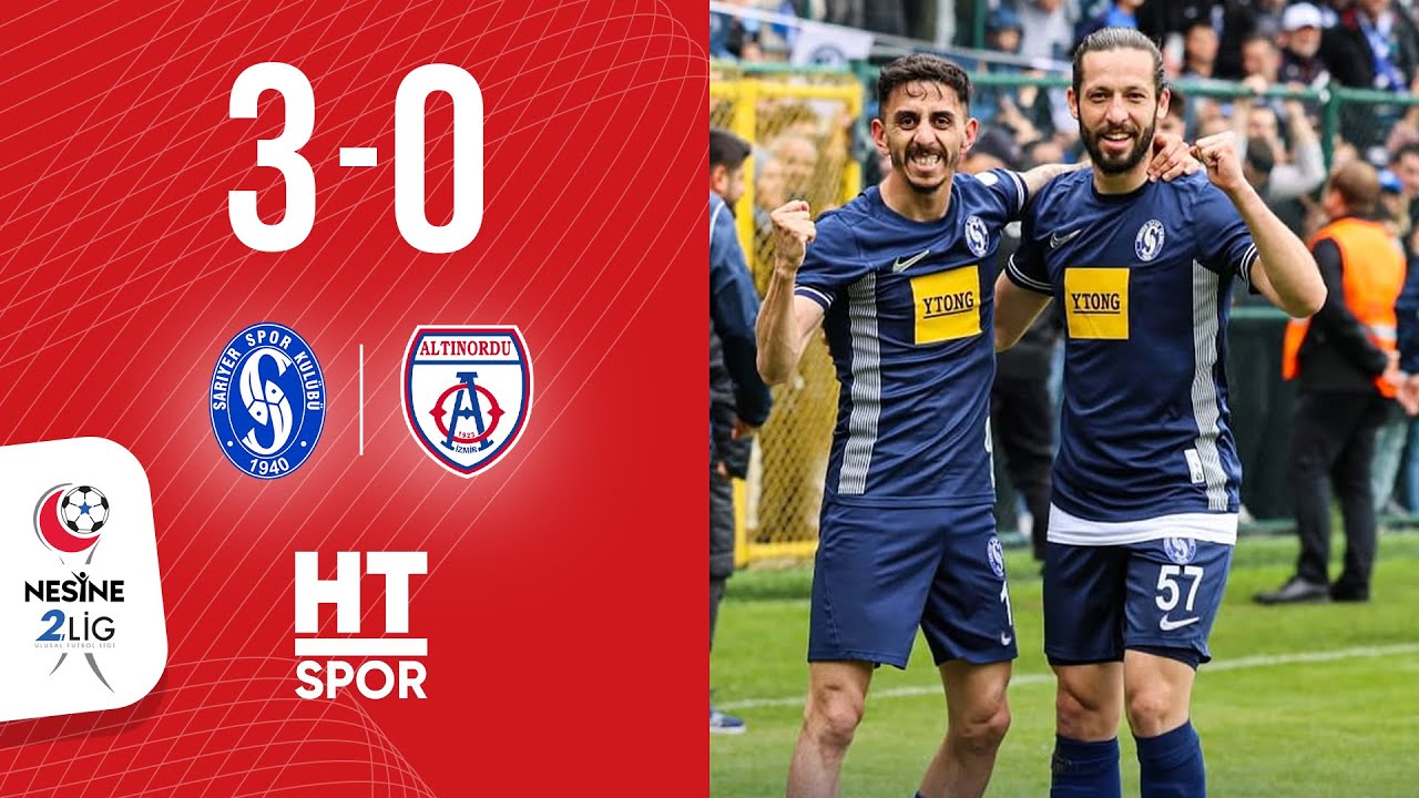 Sarıyer 3 - 0 Altınordu (33. Hafta)