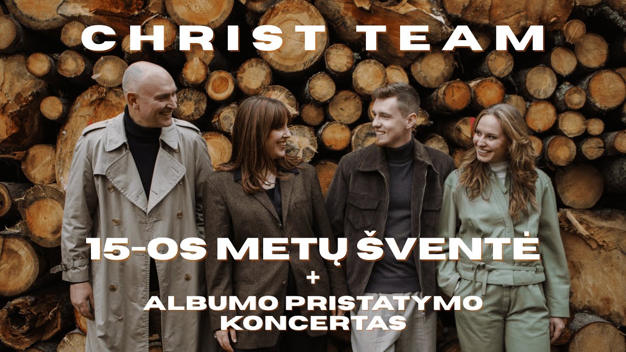 Christ Team - 15-os metų gimtadienis ir albumo 