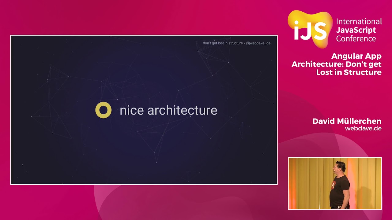 Angular App Architecture: Don&rsquo;t get Lost in Structure | David M&uuml;llerchen | iJS 2018