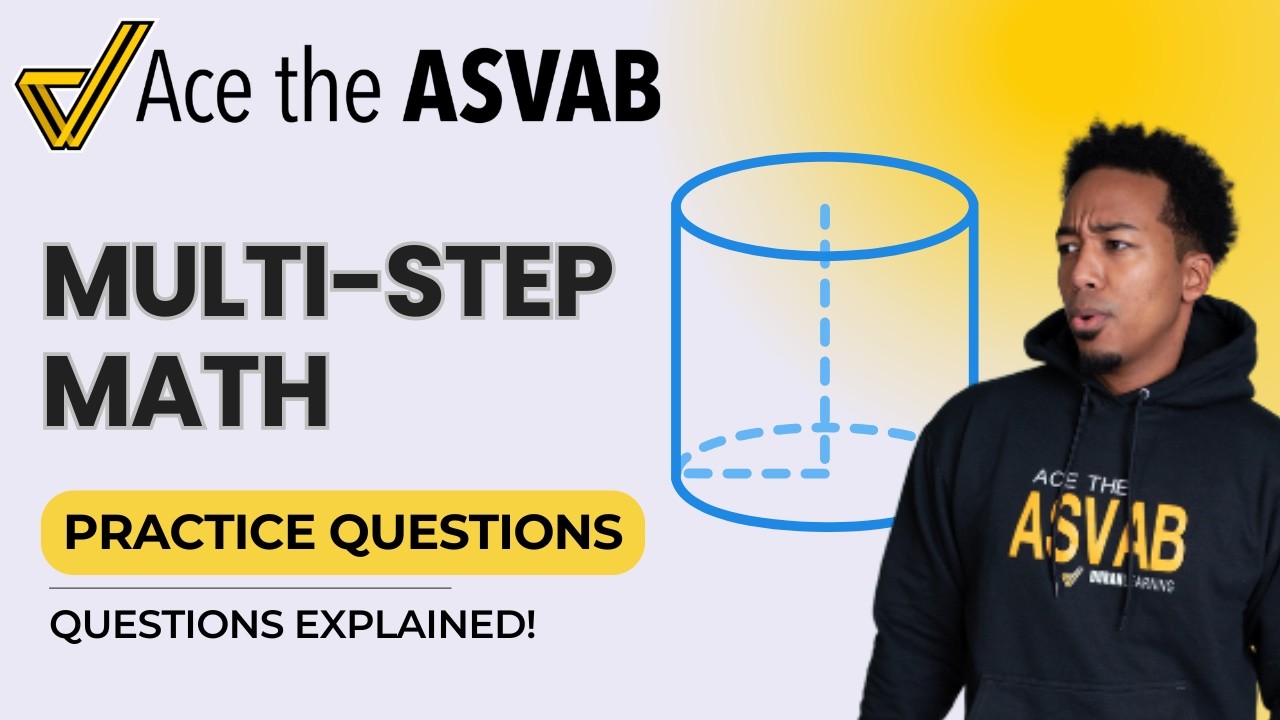ASVAB Arithmetic Reasoning: Volume & Multi-Step Word Problems Explained!