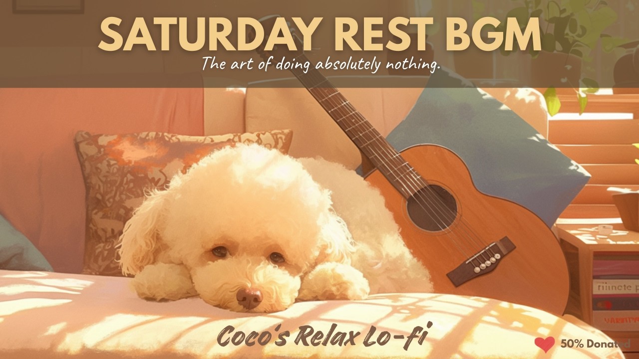 Saturday Rest BGM 🛋️ Soft Jazz to Reset Your Weekend [Vol. 94]