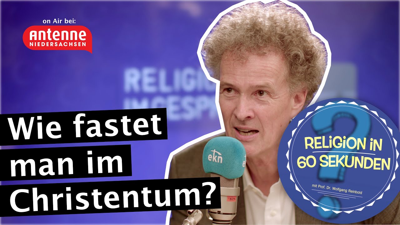 Wie fastet man im Christentum? - Religion in 60 Sekunden