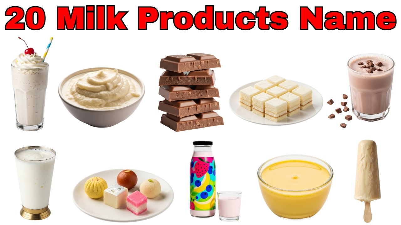 20 Milk Products Name for Kids | Dairy Products Name in English & Hindi | डेयरी उत्पादों के नाम