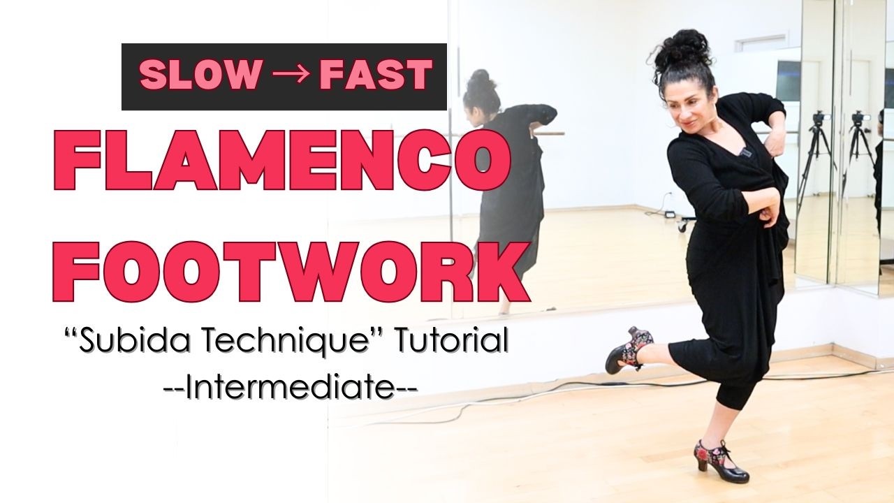 Flamenco Footwork Technique: the Subida step- how to build the tempo (intermediate)