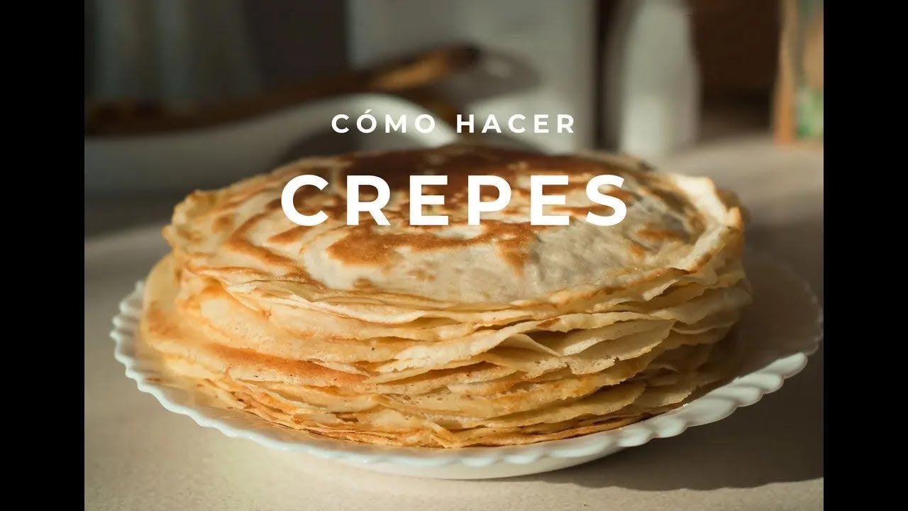 La mejor RECETA de CREPES, receta Completa para elaborar en casa unas CREPES francesas🥞