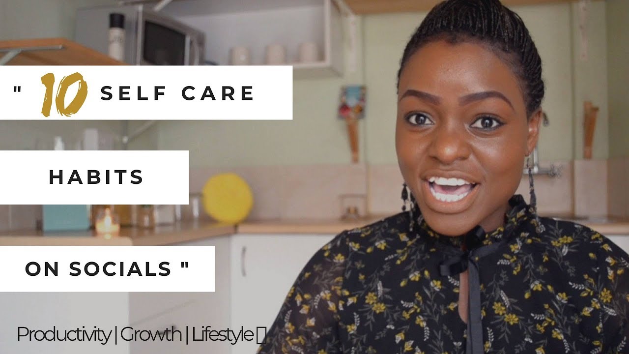 10 SELF CARE HABITS ON SOCIAL MEDIA - For Christian Women