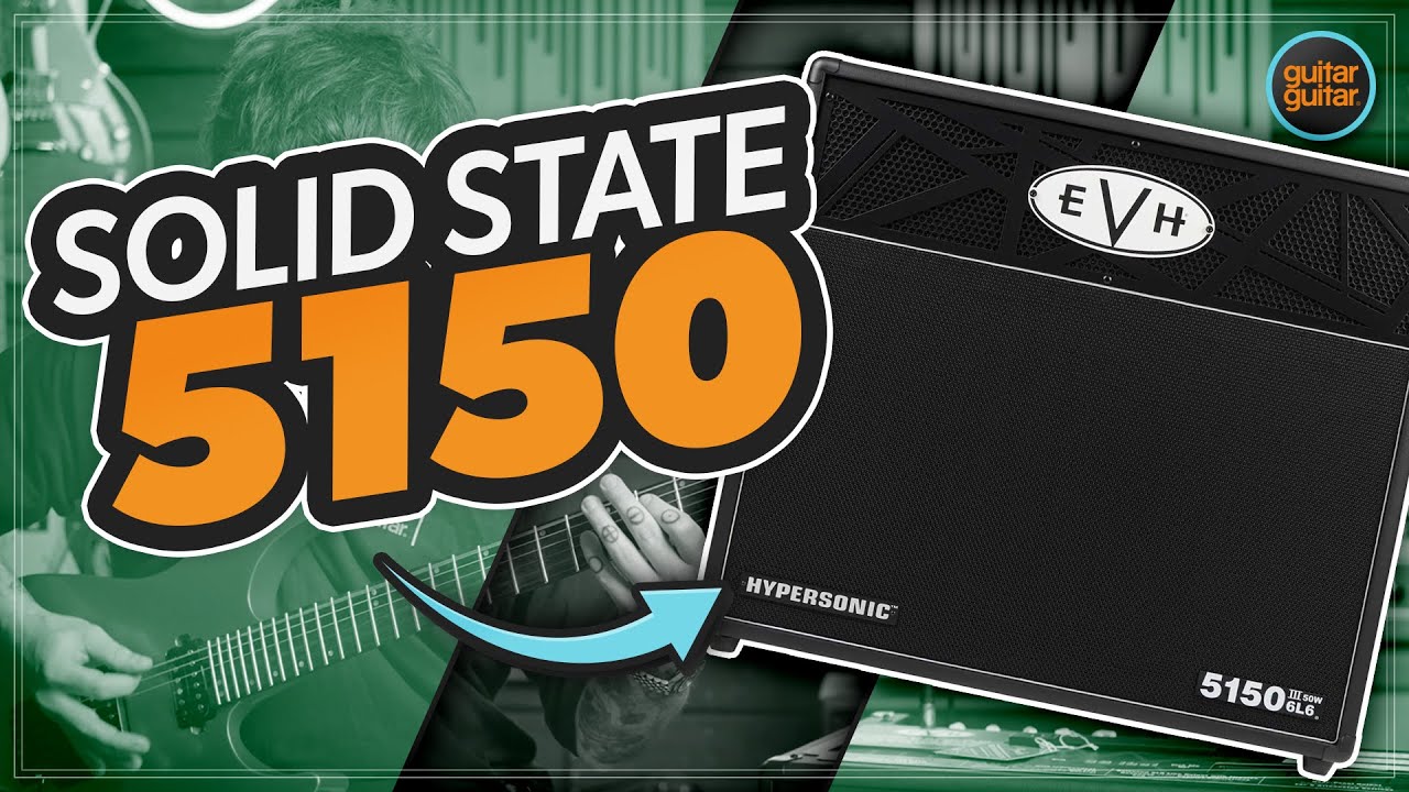 Гиперзвуковой комбоусилитель EVH 5150III | Зачем нужны лампы?