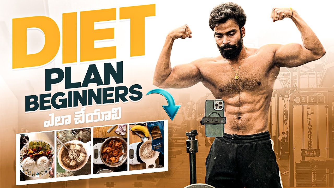 Beginners Diet Plan Ela Cheskovali #telugufitness