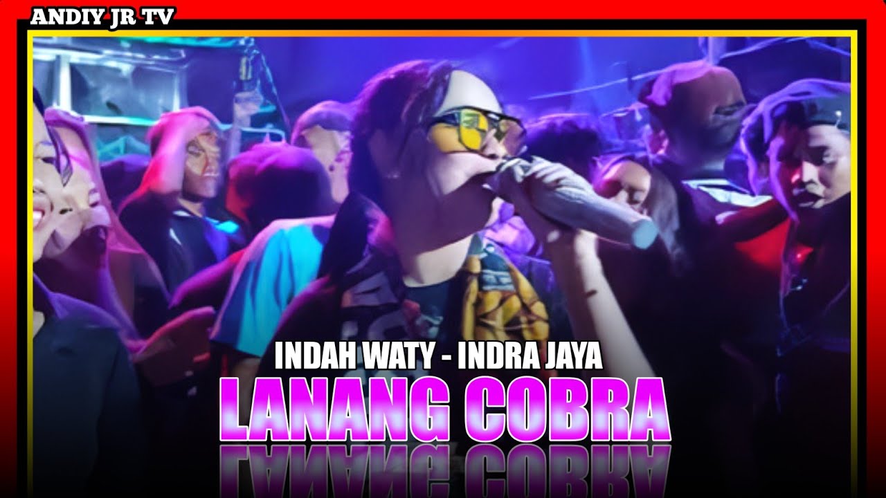 LANANG KOBRA VOC. INDAH WATY - INDRA JAYA‼️CITEMU BLOK KANSASS Mundu CIREBON 27 Juli 2024