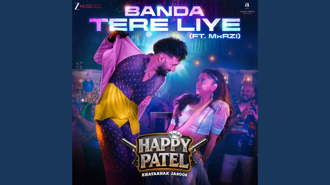 Banda Tere Liye (From 
