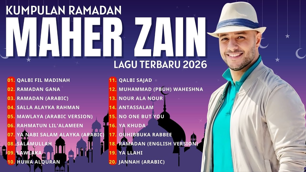 Maher Zain Full Album Terbaru 2026 | Lagu Maher Zain Pilihan Terbaik Paling Populer