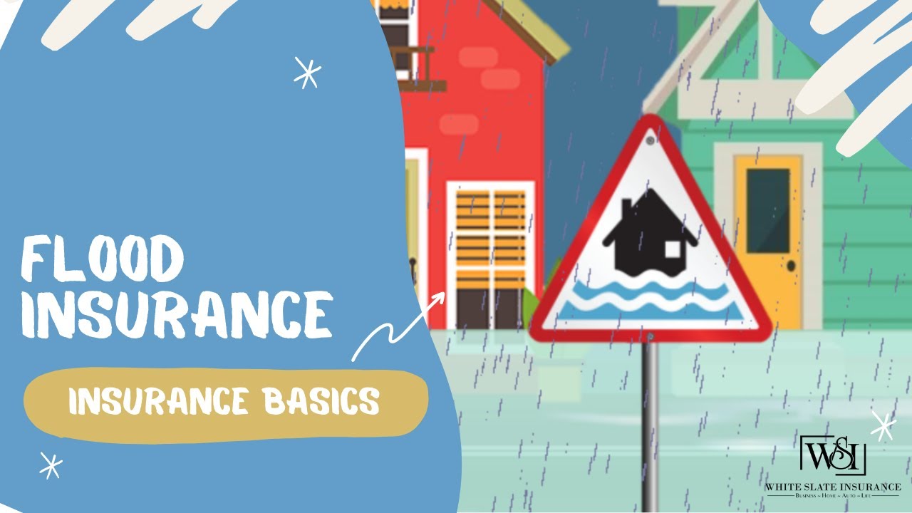 Flood Insurance Explained