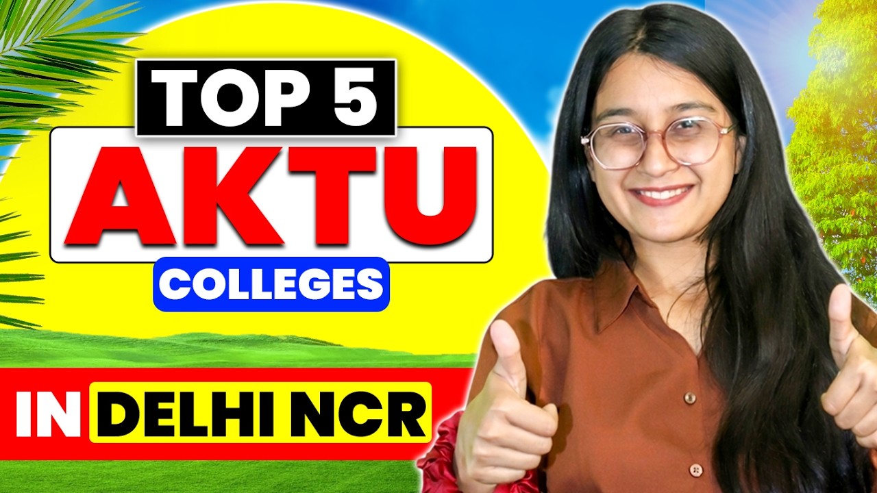 Top 5 AKTU Colleges in Delhi NCR 🔥| UPTAC Counselling | Aktu Choice Filling | Preference List - PDF📄