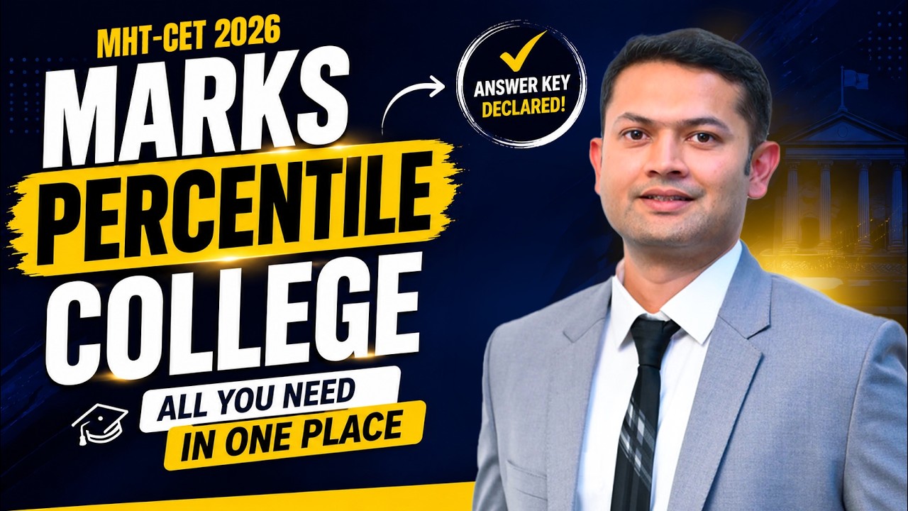 Marks &rarr; Percentile &rarr; College! Full MHT-CET 2026 Guide 🚀