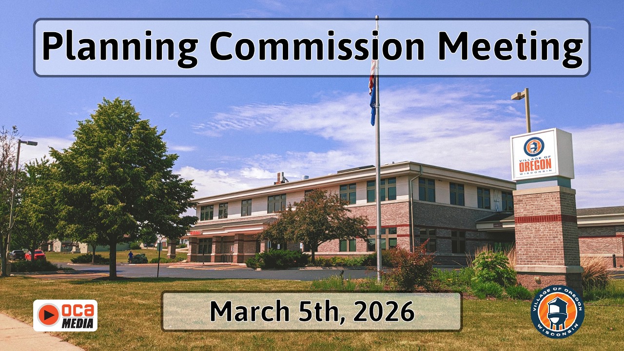 Village of Oregon Planning Commission   March 5, 2026
