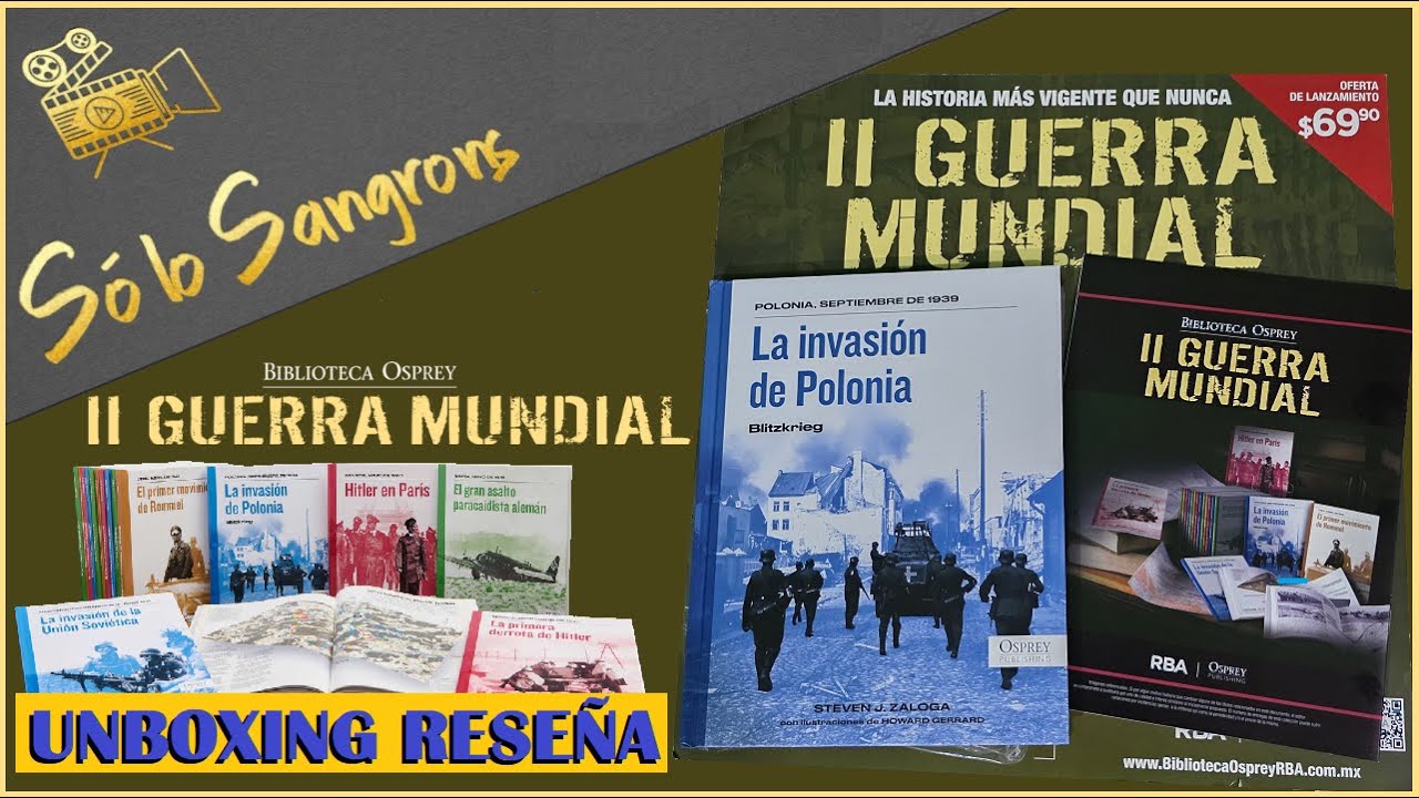 Biblioteca Osprey II Guerra Mundial - Reseña Unboxing - La Invasión de Polonia - Entrega 1 - Cap 237